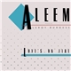 Aleem Featuring Leroy Burgess - Love's On Fire