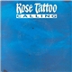 Rose Tattoo - Calling